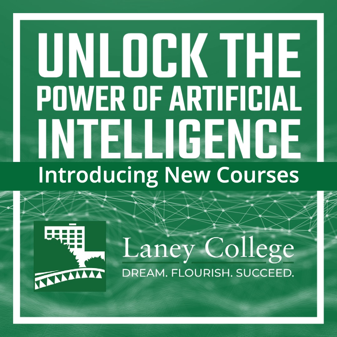 Laney College Adds Artificial Intelligence & Data Analytics Programs