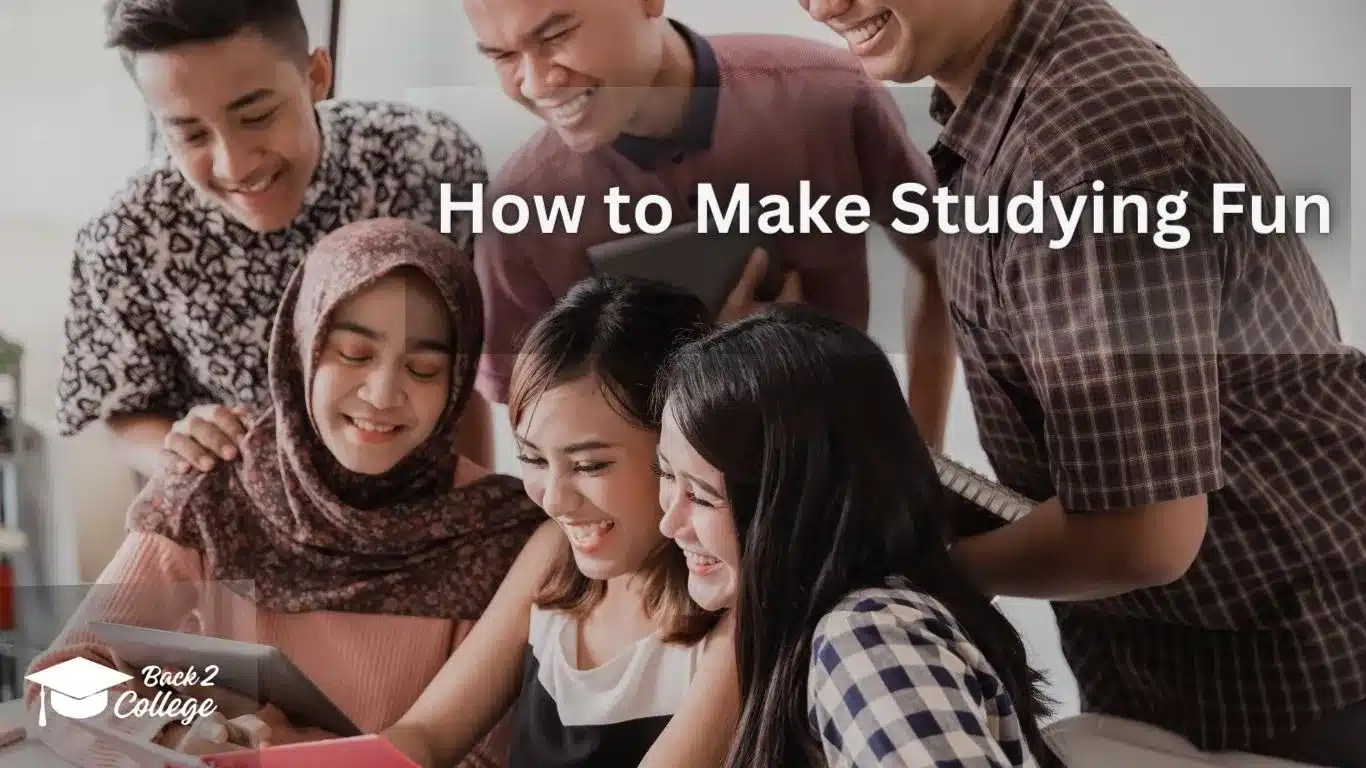 How to Make Studying Fun? A Guide for Students Who Hate Studying