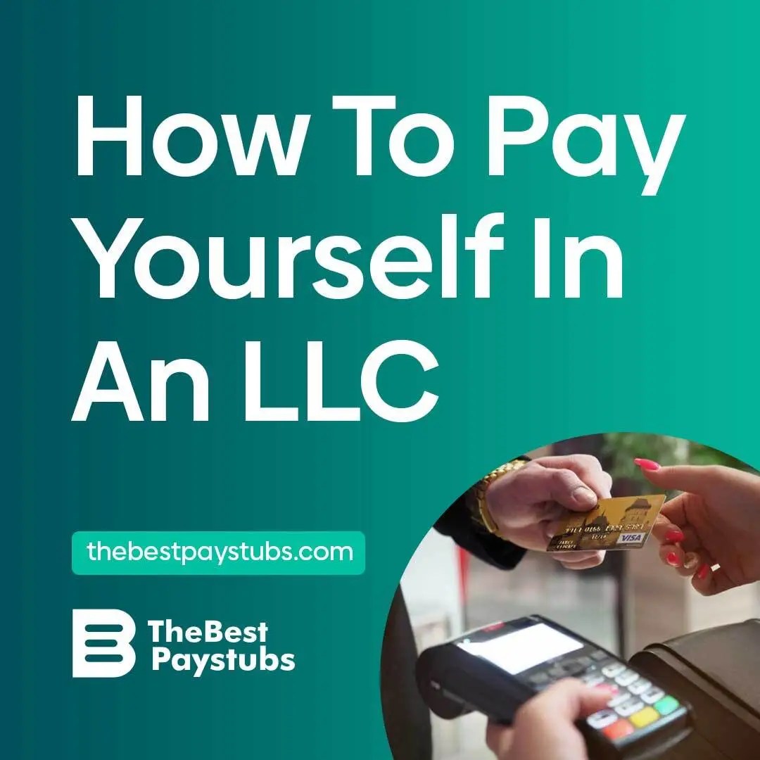 How To Pay Yourself In An LLC