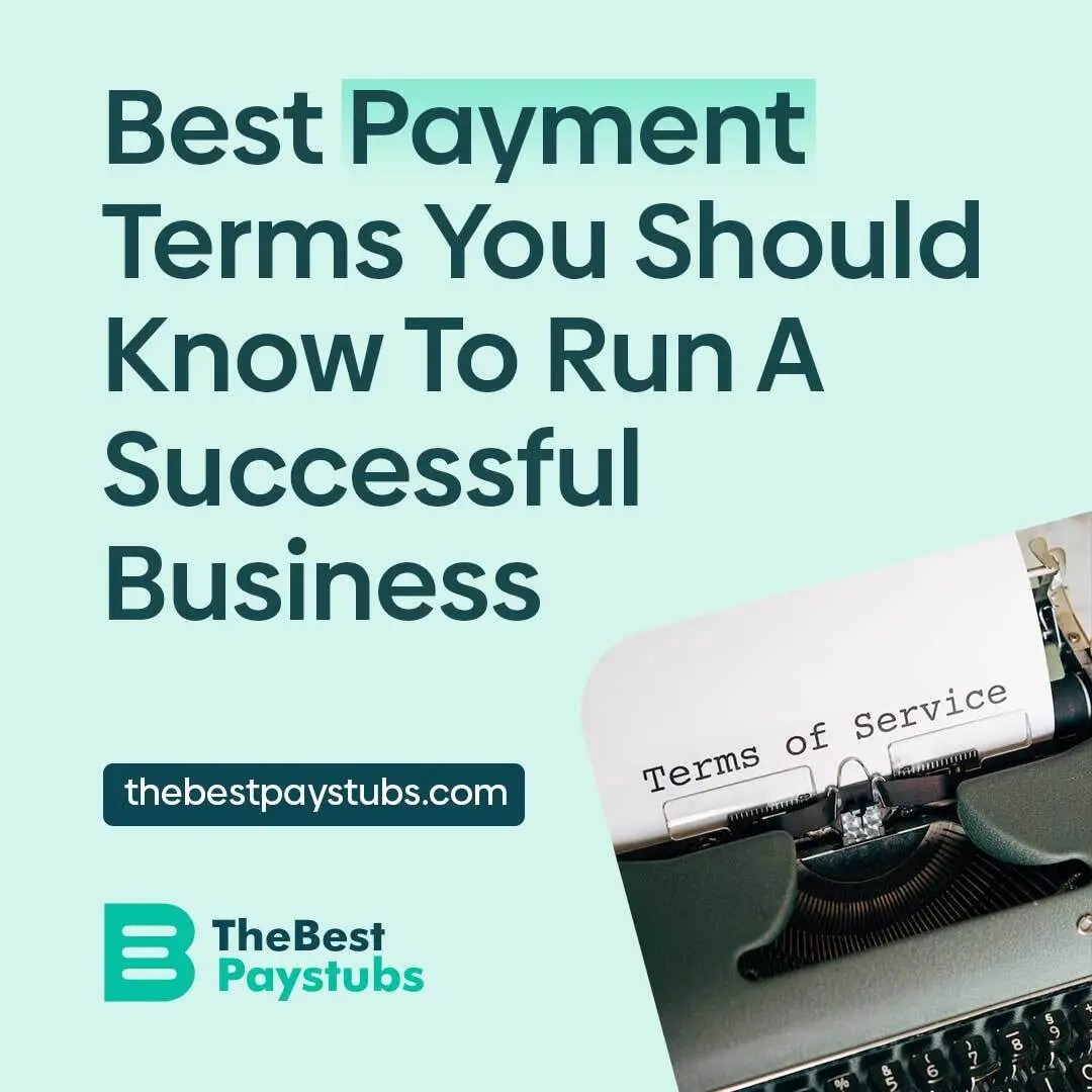 Best Payment Terms You Should Know To Run A Successful Business