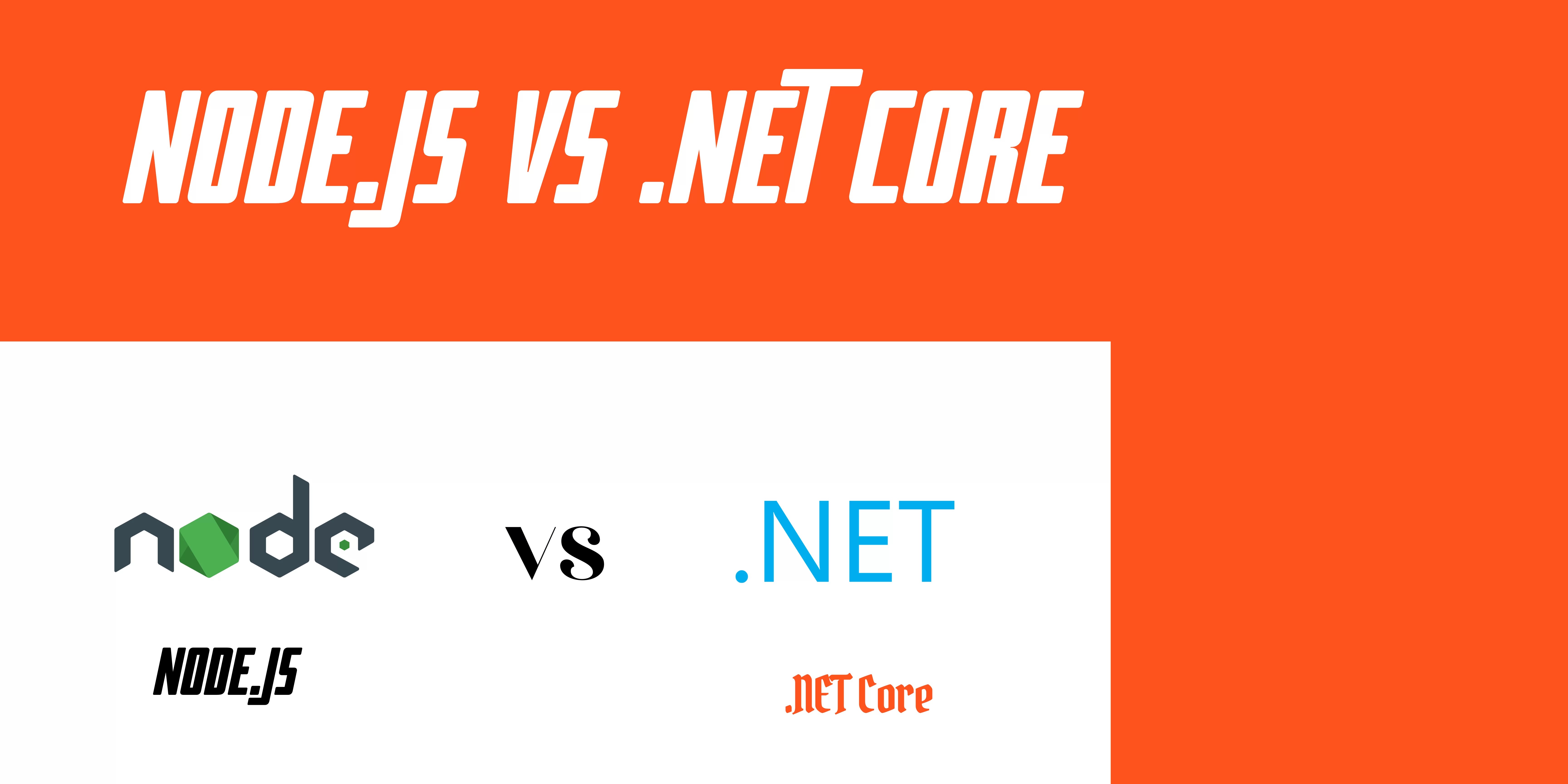 Node.js vs Core Choosing the Right Backend Node.js Development