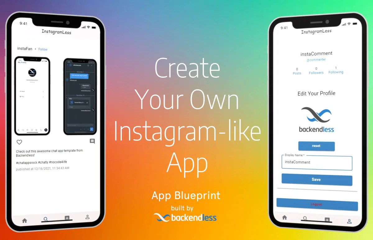 Create Your Own Free InstagramLike App Clone Backendless