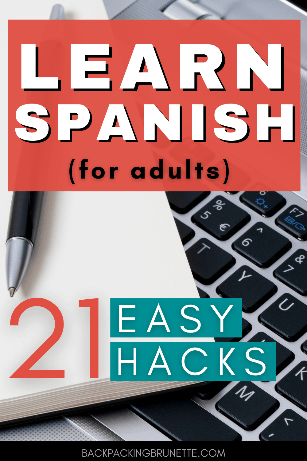 21 Simple Tips to Learn Spanish as an Adult Backpacking
