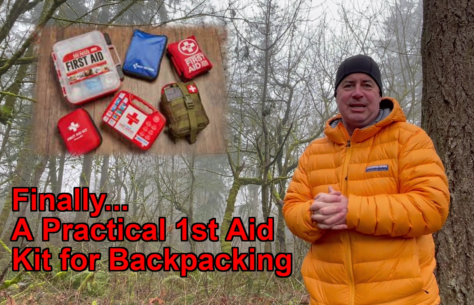 Finally...A Practical 1st Aid Kit for Backpacking Backpacking Light