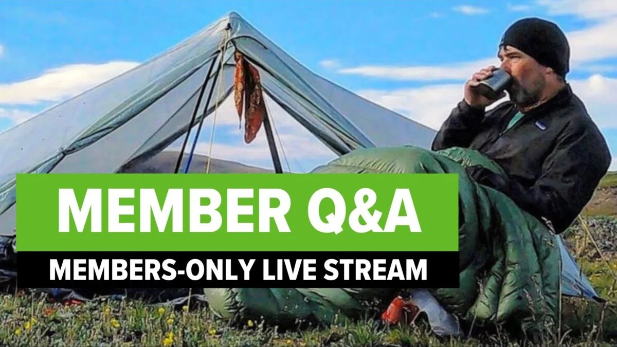 Member Q&A (MembersOnly Livestream) Backpacking Light