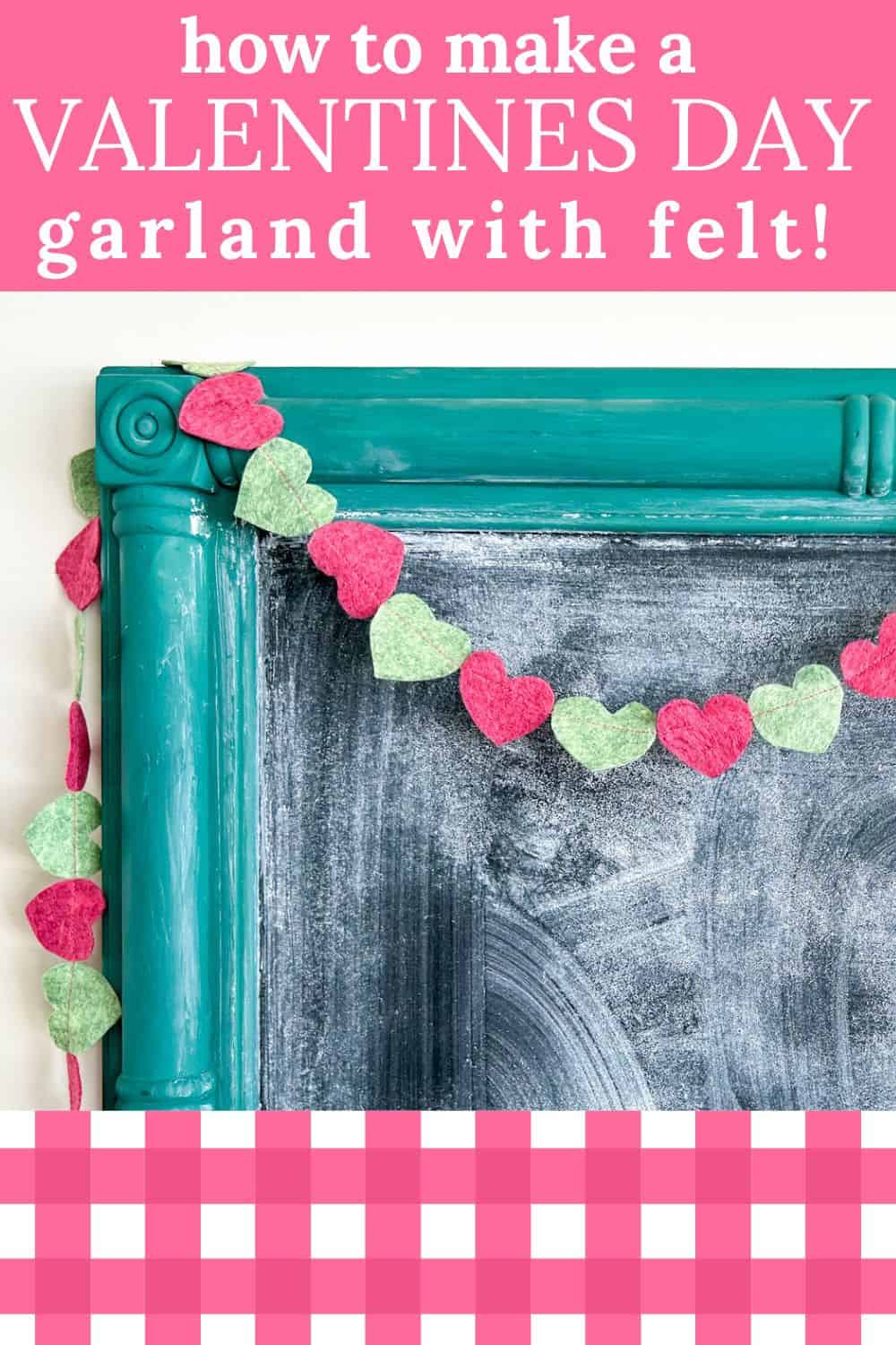 DIY Valentine’s Day Garland Back Road Bloom