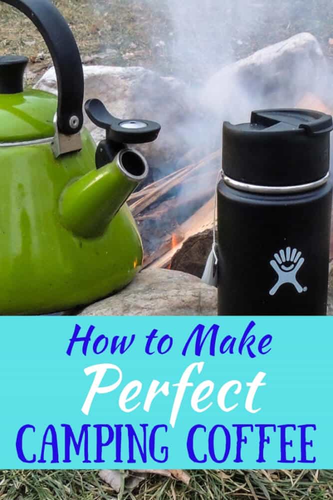 Yes, You Can Make a Perfect Cup of Coffee While Camping