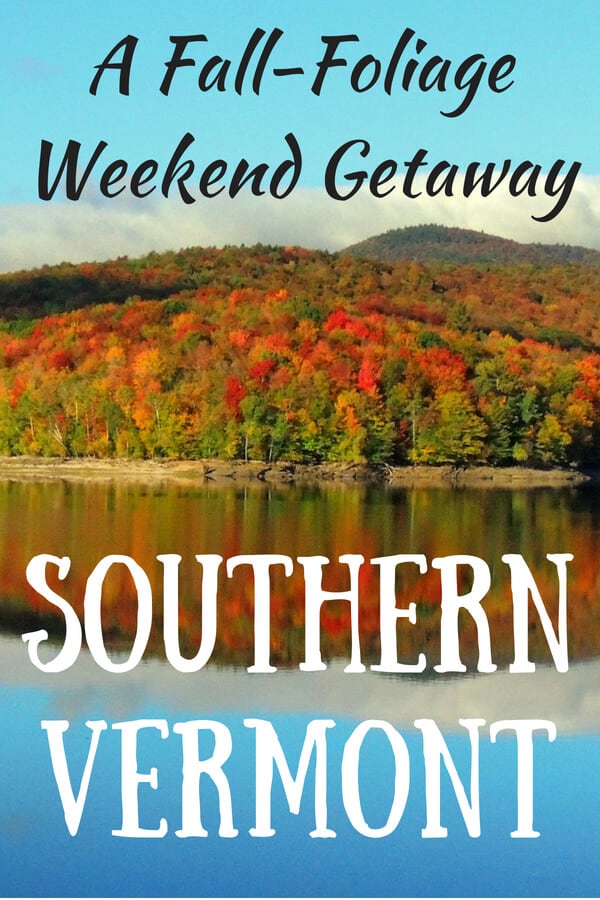 The Best Southern Vermont Getaway for New England LeafPeepers