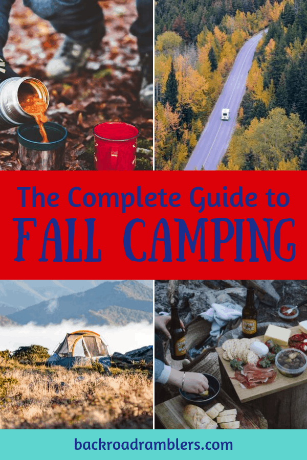 The Complete and Most Awesome Guide to Fall Camping