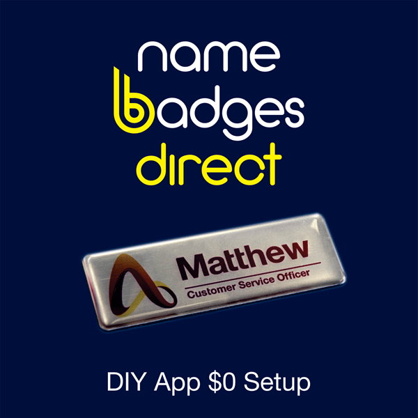 Name Badges Sydney, Melbourne, Brisbane, Adelaide, Canberra, Darwin and