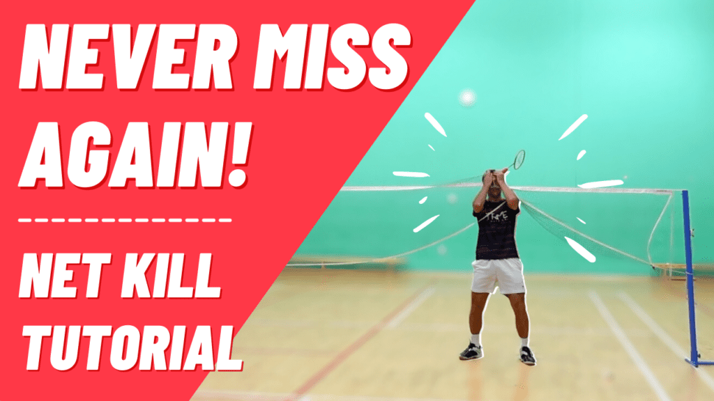 How To Play A Net Kill In Badminton Badminton Insight
