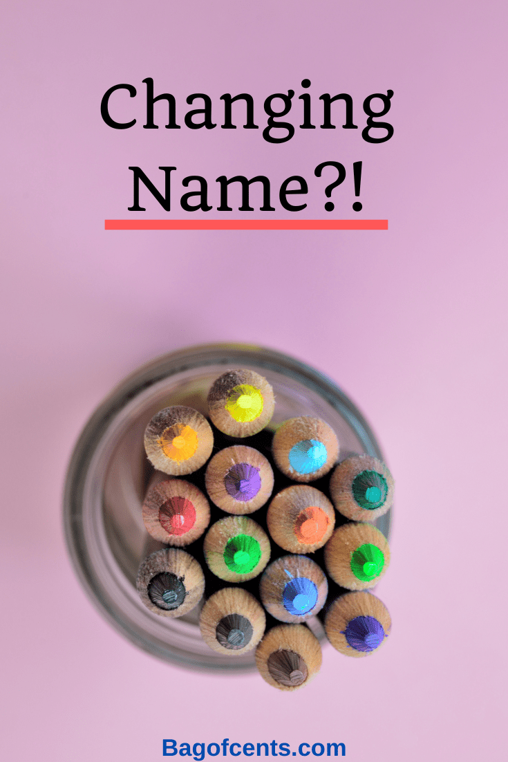 Changing Name Bagofcent