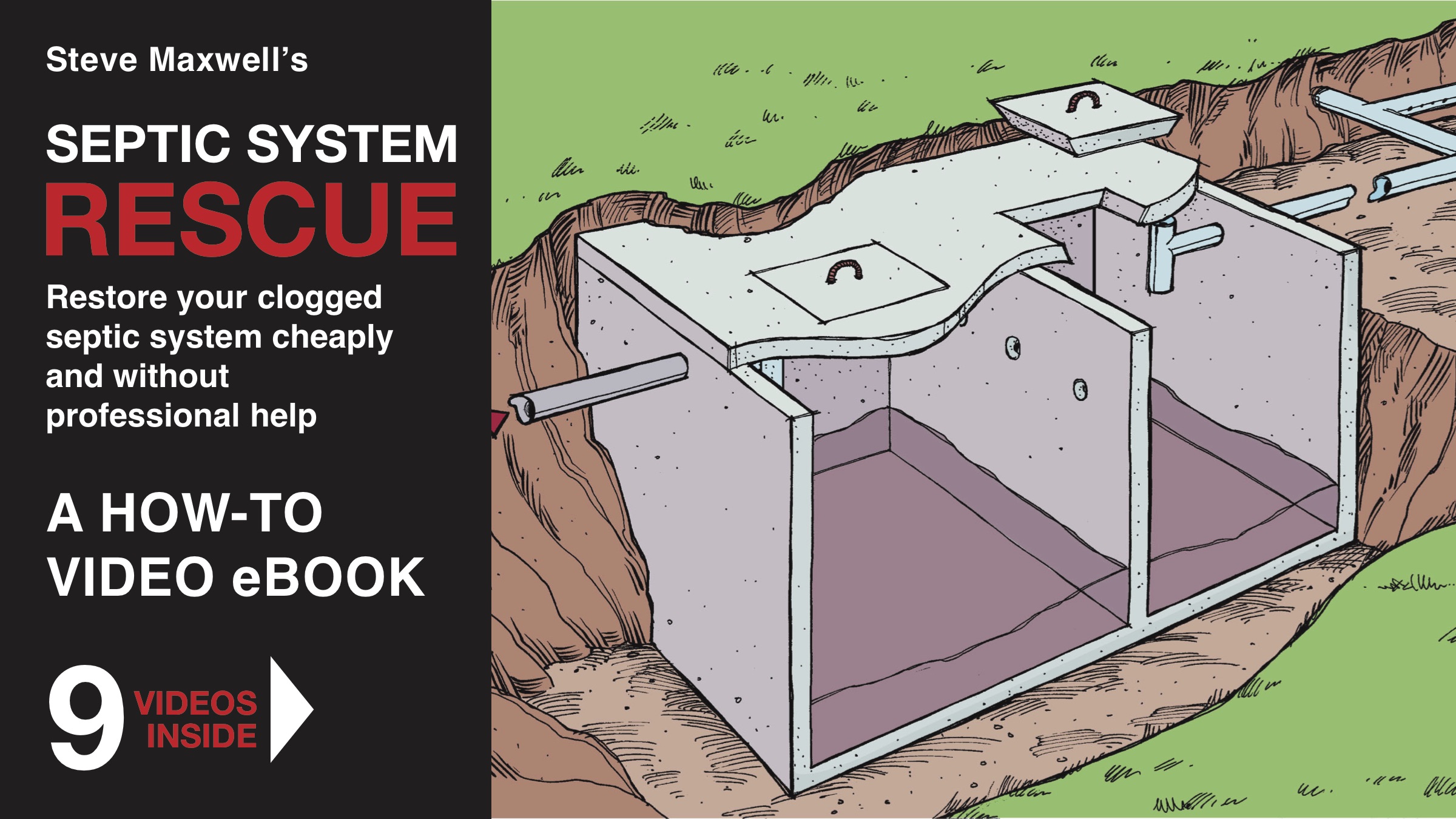 SEPTIC SYSTEM GONE BAD? Fix It Yourself So Trouble Never Happens Again