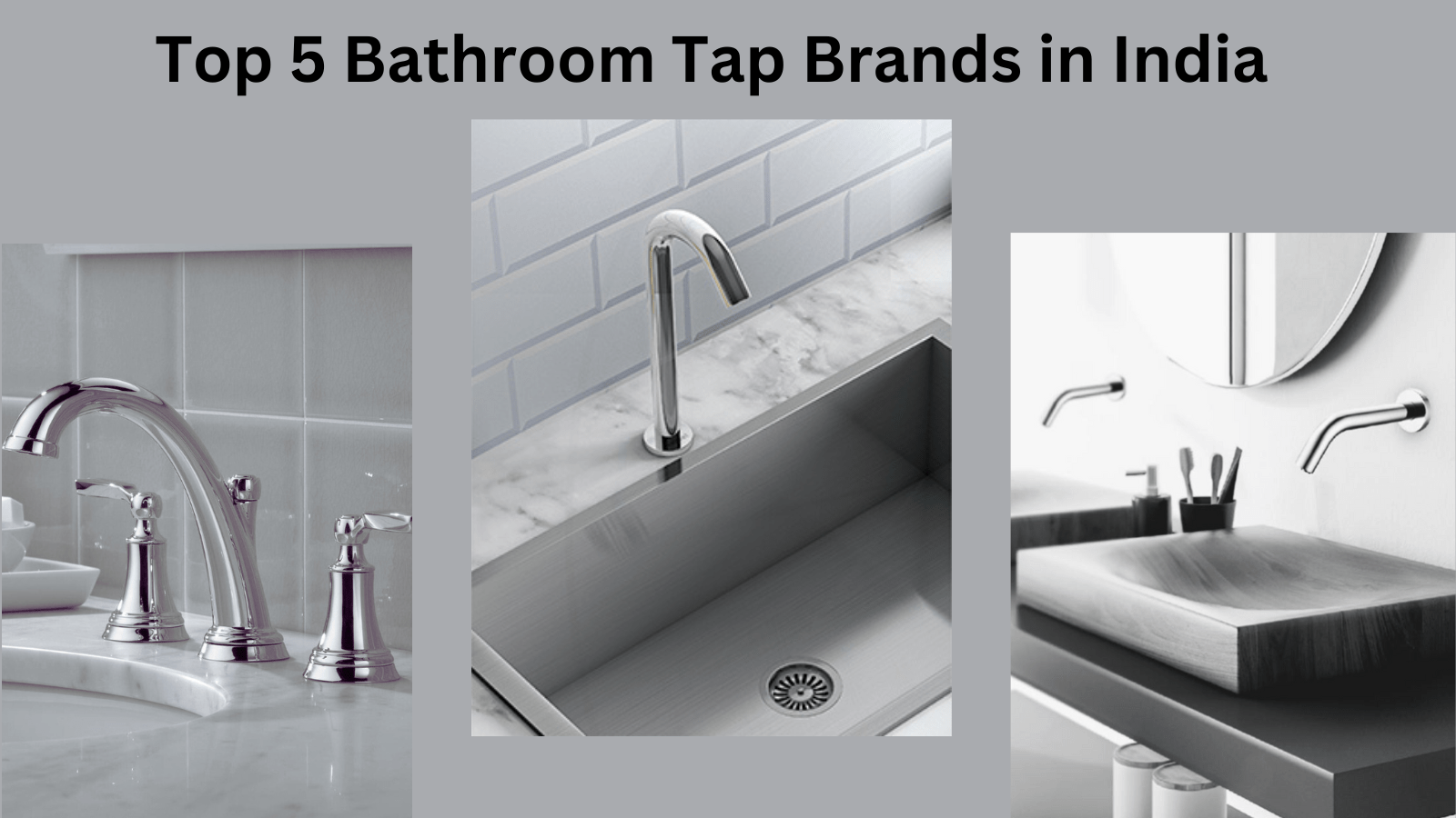 Top 5 Bathroom Tap Brands in India