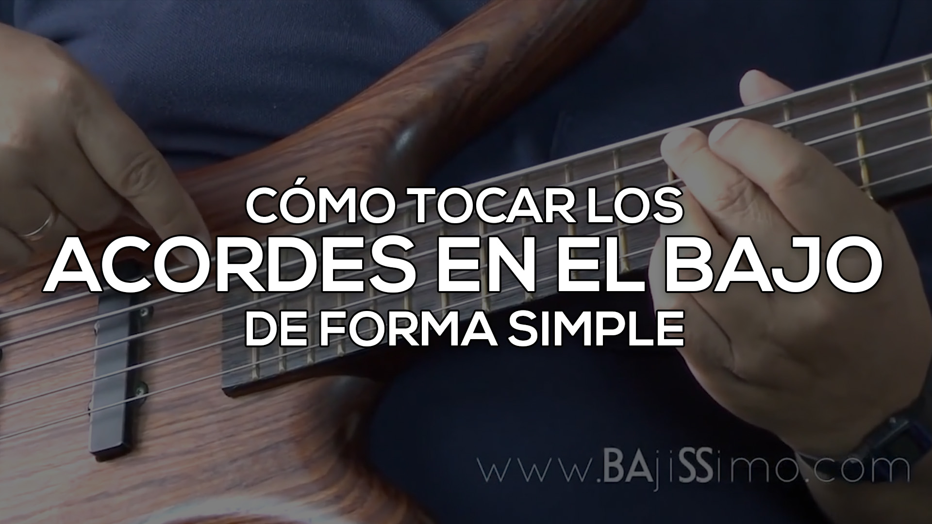Cómo tocar Acordes en el Bajo de Forma Simple BAjiSSimo