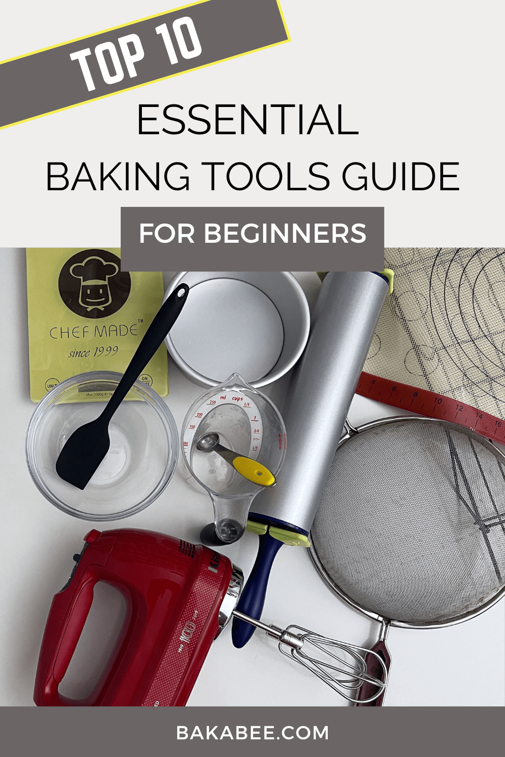 Essential Baking Tools for Bakers Bake with Bakabee
