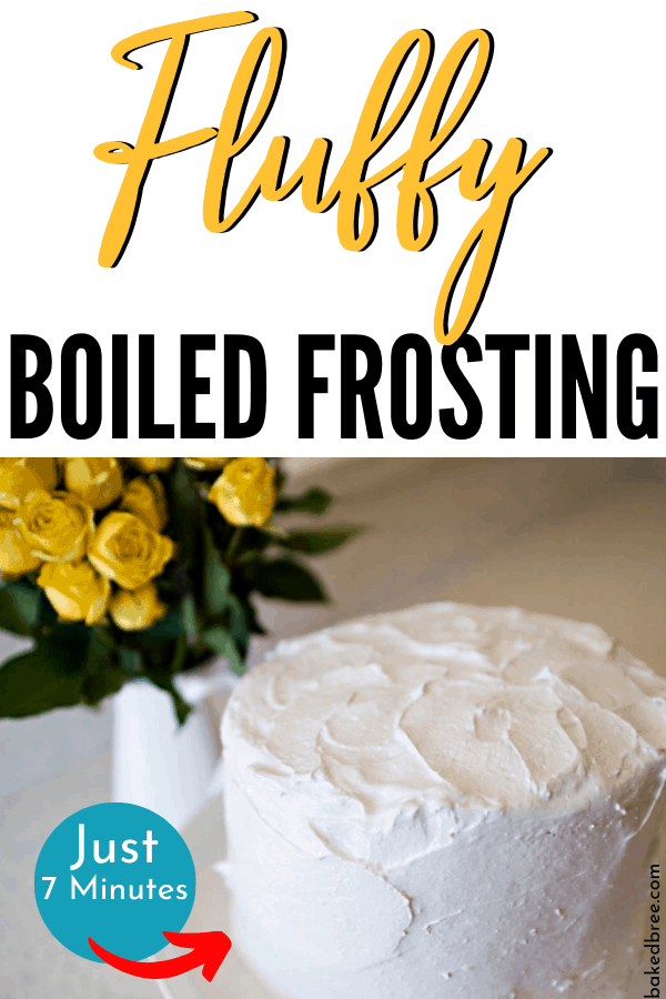 Italian Meringue Boiled Icing (7 Minute Frosting) Baked Bree