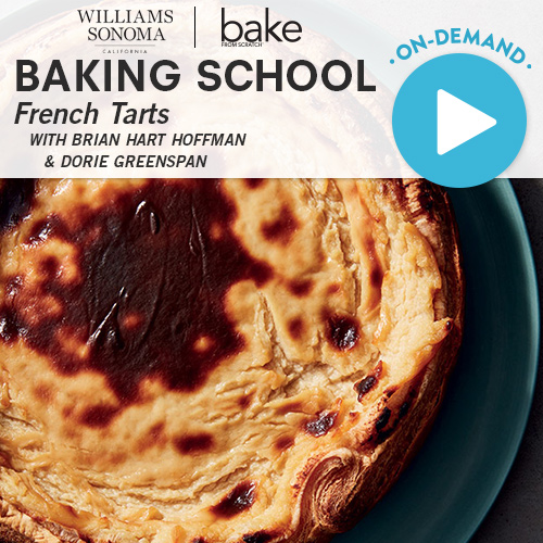 Baking School OnDemand French Tarts 2022 Bake from Scratch