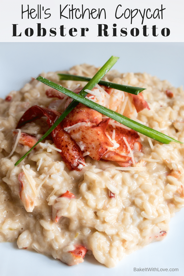 Gordon Ramsay Hell's Kitchen Lobster Risotto Recipe Bake It With Love