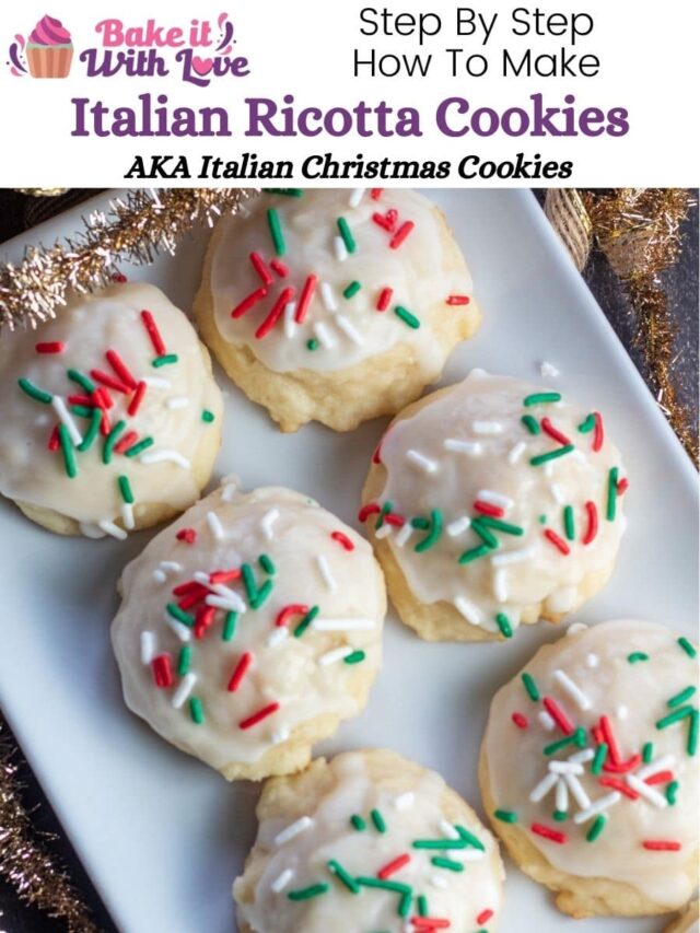 Italian Ricotta Cookies Bake It With Love