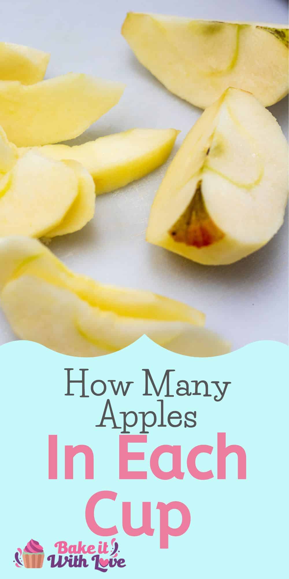 How Many Apples In A Cup A Guide For All Your Apple Recipes