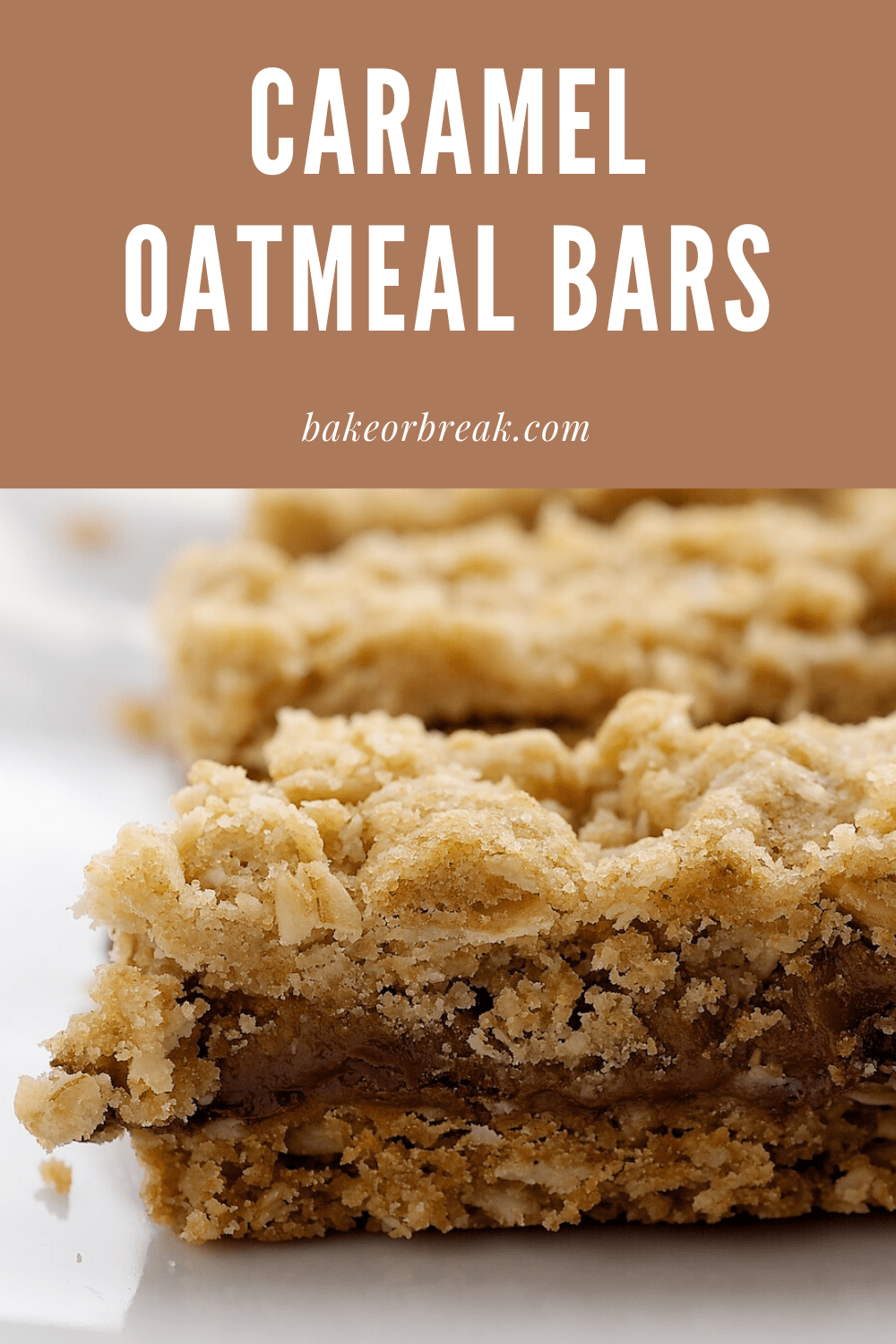 Caramel Oatmeal Bars with Chocolate Chips Bake or Break