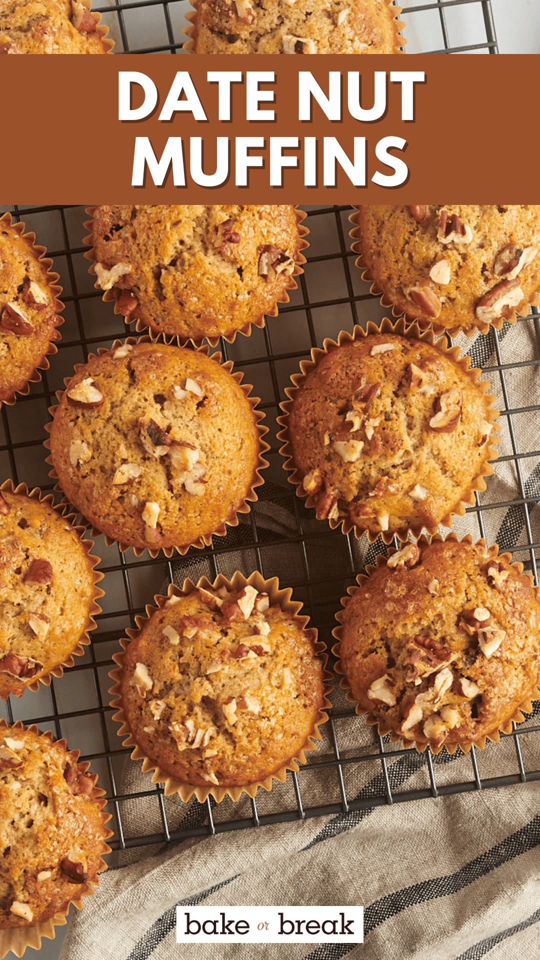 Date Nut Muffins Bake or Break