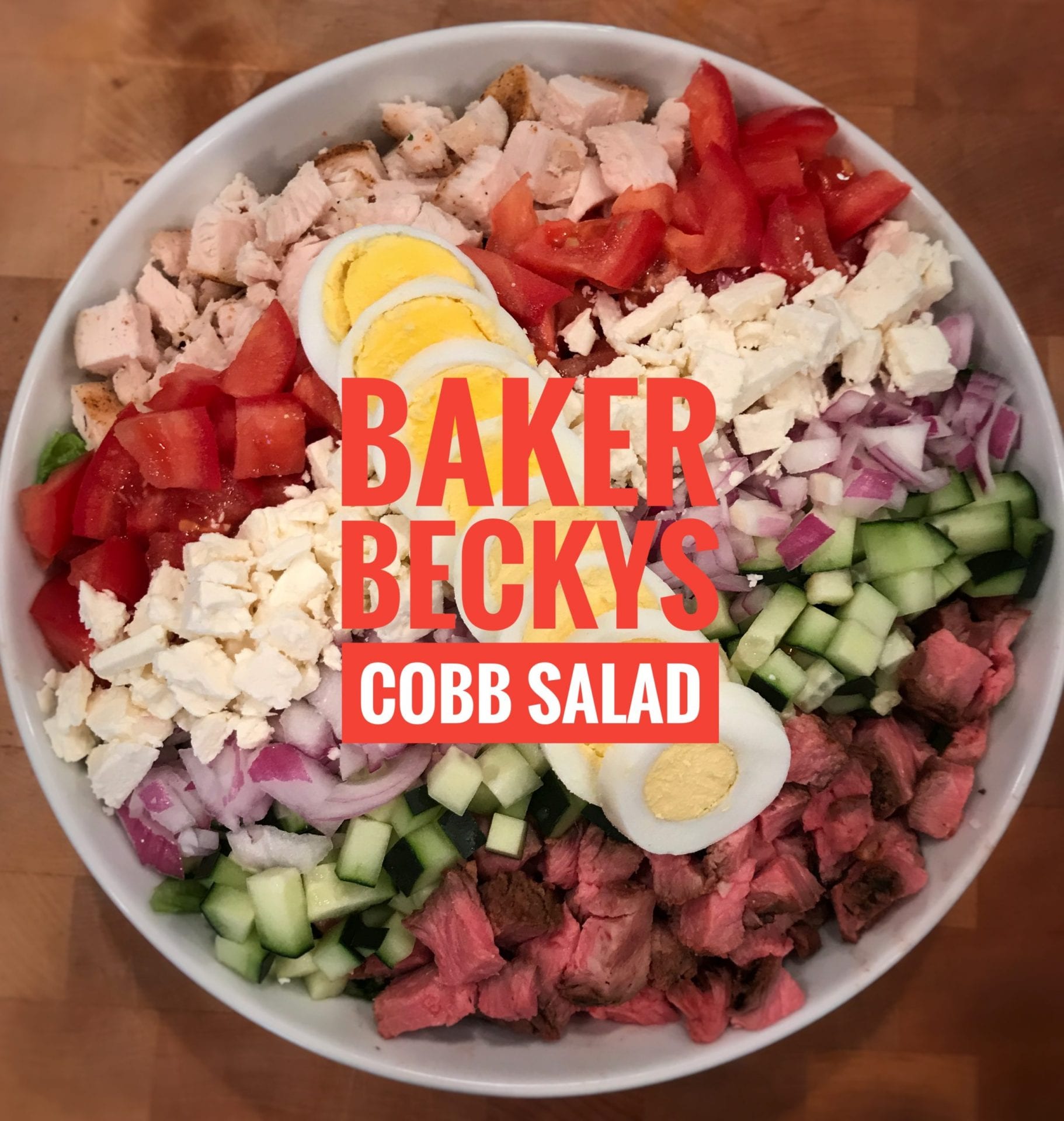 Cobb Salad Baker Becky