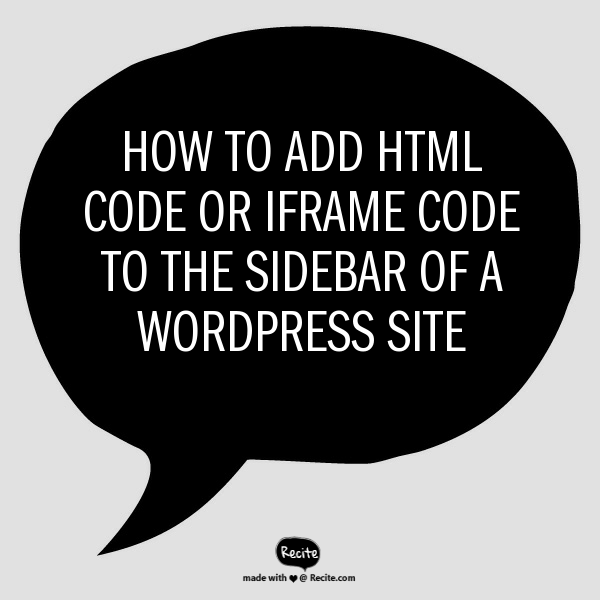 How to add HTML code or iframe code to the Sidebar of a WordPress Site ... image.