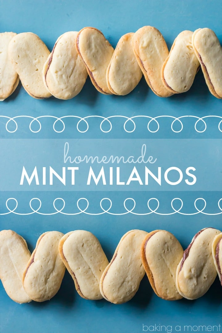 Homemade Mint Milanos Baking A Moment