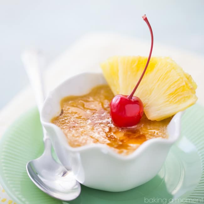 Pineapple Creme Brulee Baking A Moment