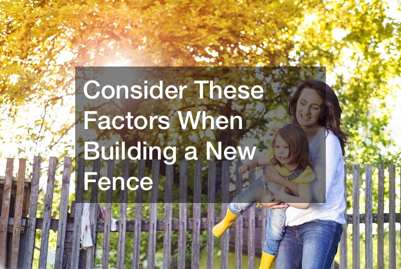 Consider These Factors When Building a New Fence Balanced Living Magazine