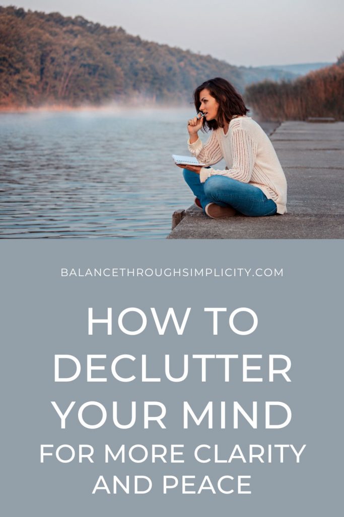 Decluttering Your Mind for Clarity and Peace