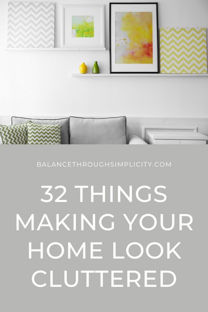 Things That Make Your Home Look Cluttered