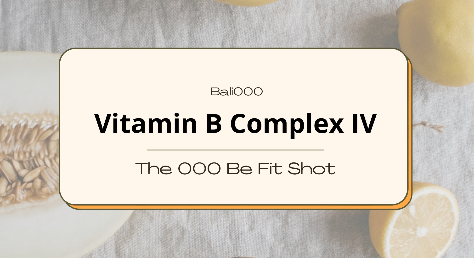 Vitamin B complex IV, The 000 Be Fit Shot Bali000
