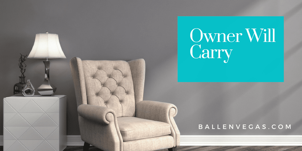 Owner Will Carry Loans and Seller Financing