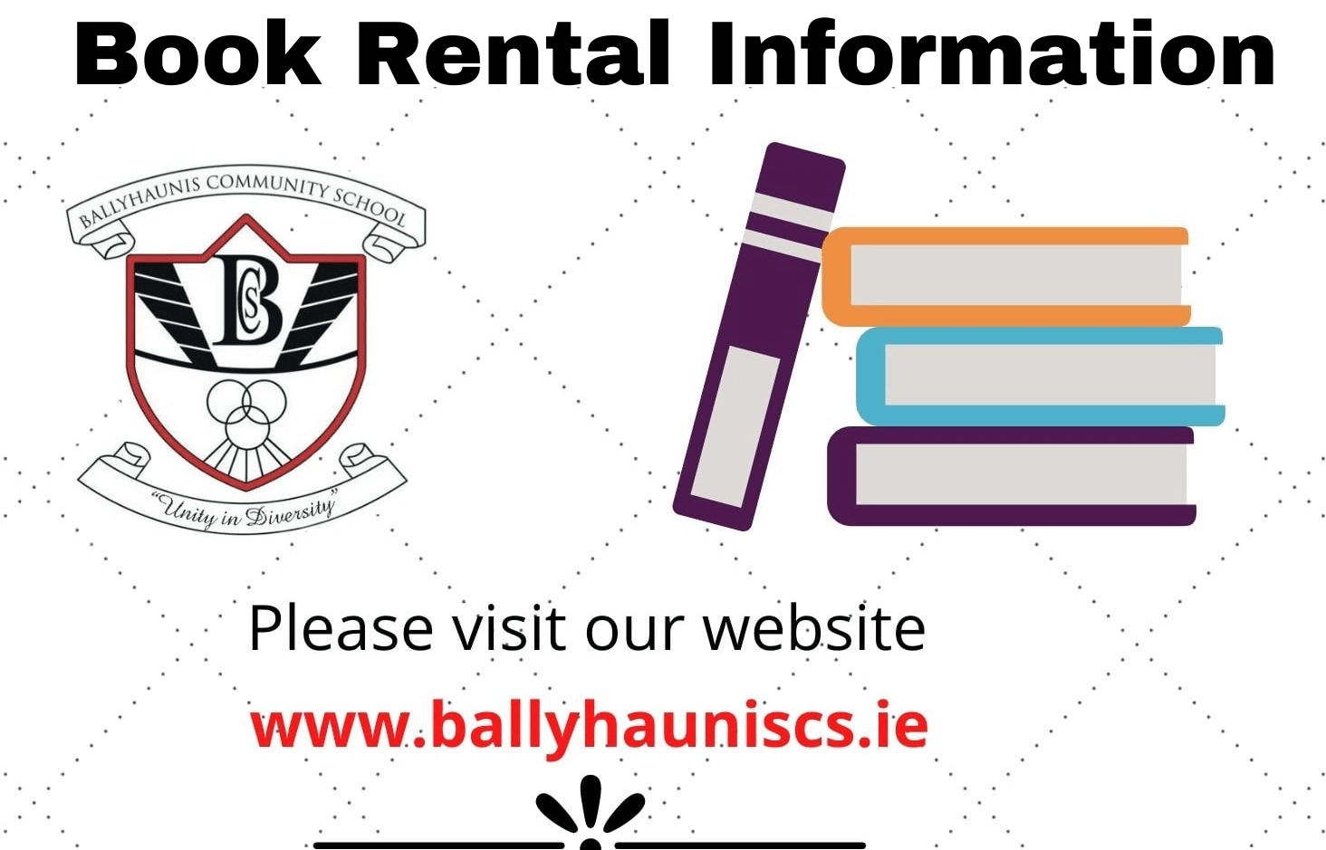 𝗕𝗼𝗼𝗸 𝗥𝗲𝗻𝘁𝗮𝗹 𝗜𝗻𝗳𝗼𝗿𝗺𝗮𝘁𝗶𝗼𝗻 Ballyhaunis Community School
