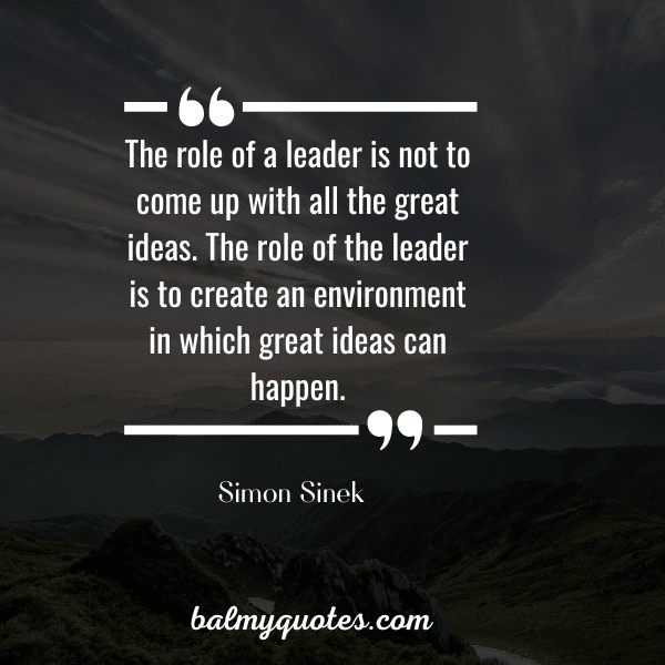15 Inspiring Leadership Quotes by Simon Sinek For Leaders