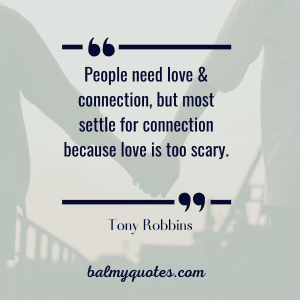 17 Tony Robbins Quotes On Love & Relationships I Balmy Quotes