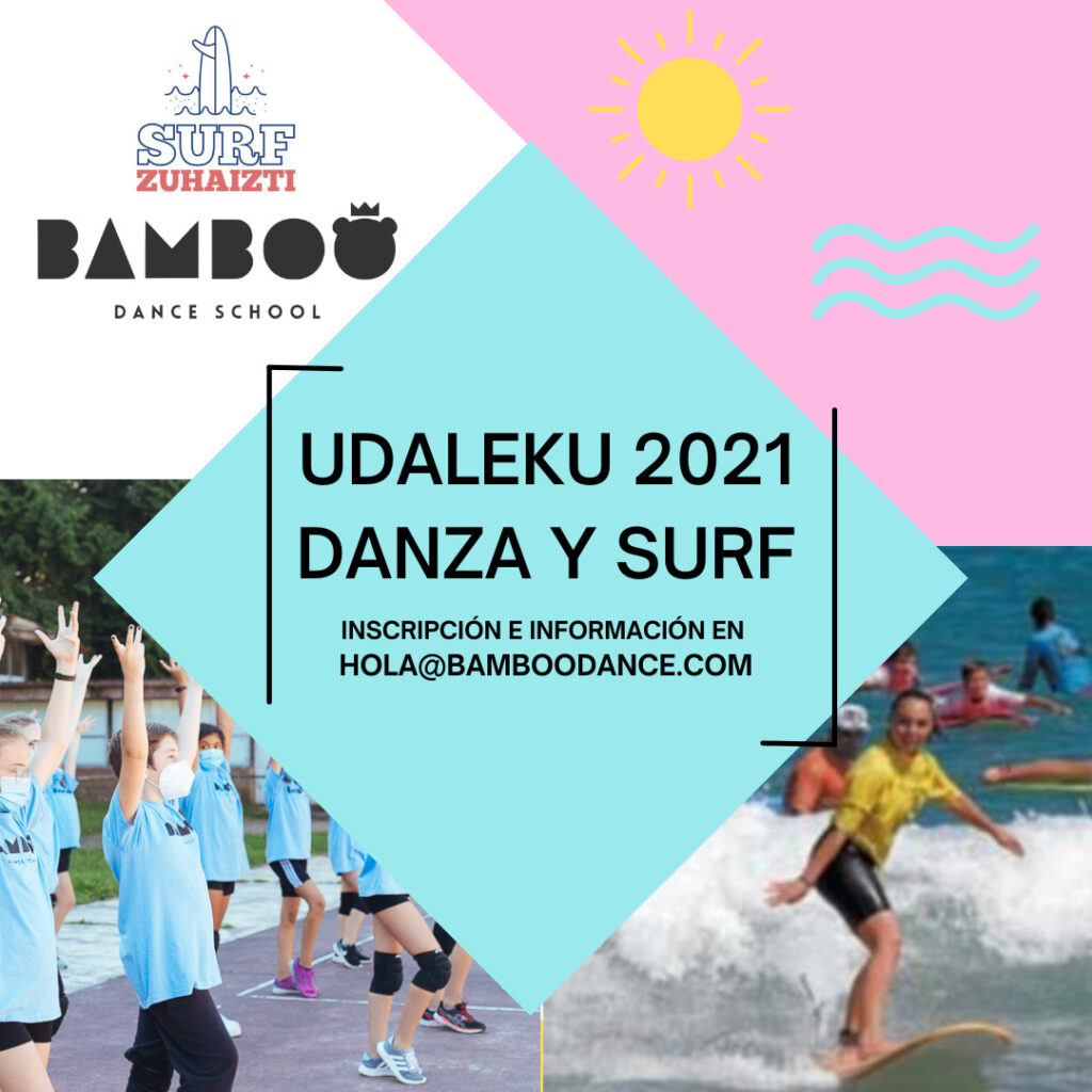 UDALEKU DANZA Y SURF 2021 🥇 BambooDance