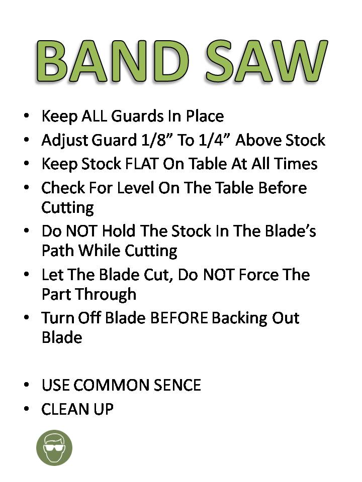 Basic Band Saw Safety Tips