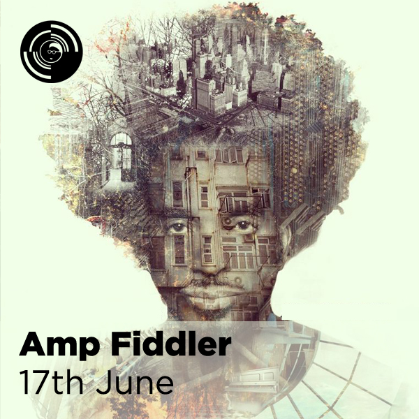 Just Announced Amp Fiddler, 17th June. Band on the Wall