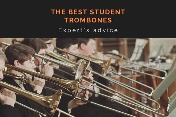 Best Student Trombones Expert's Review
