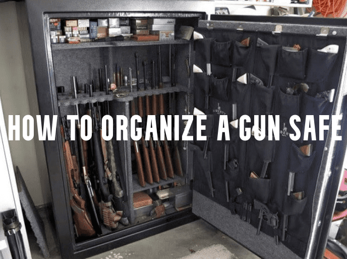 How to Organize A Gun Safe