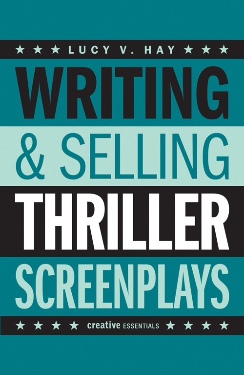 The B2W Ultimate Thriller Screenplay Writing Cheat Sheet Bang2write