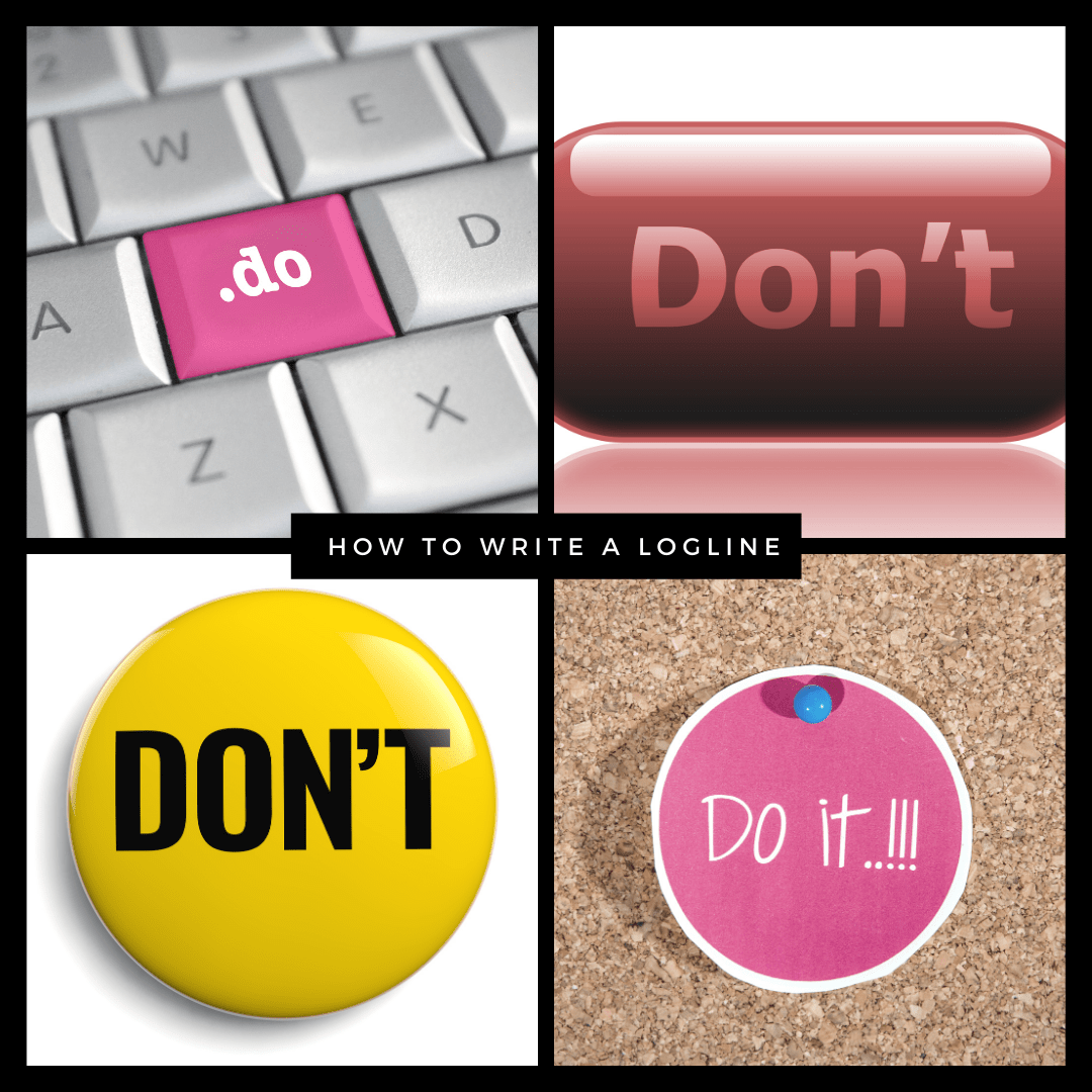 How To Write A Logline 5 Key Tips To Remember (And 5 To Avoid)