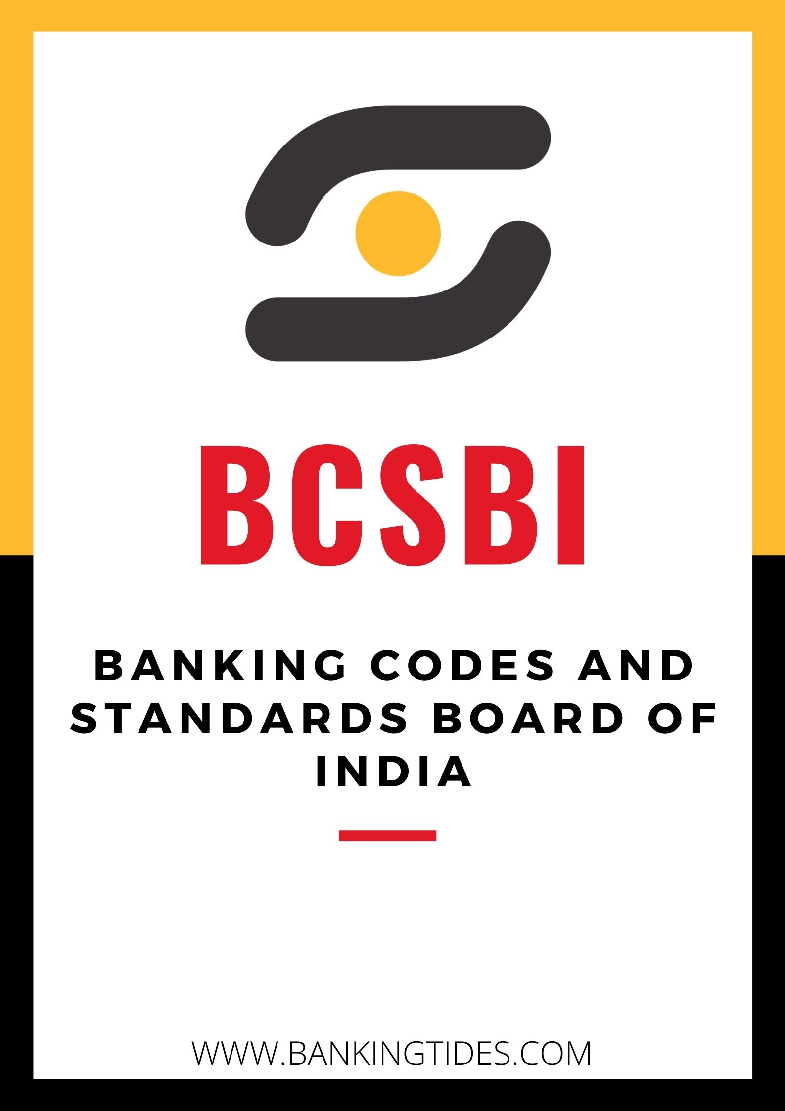 Banking Codes and Standards Board of India Banking Tides