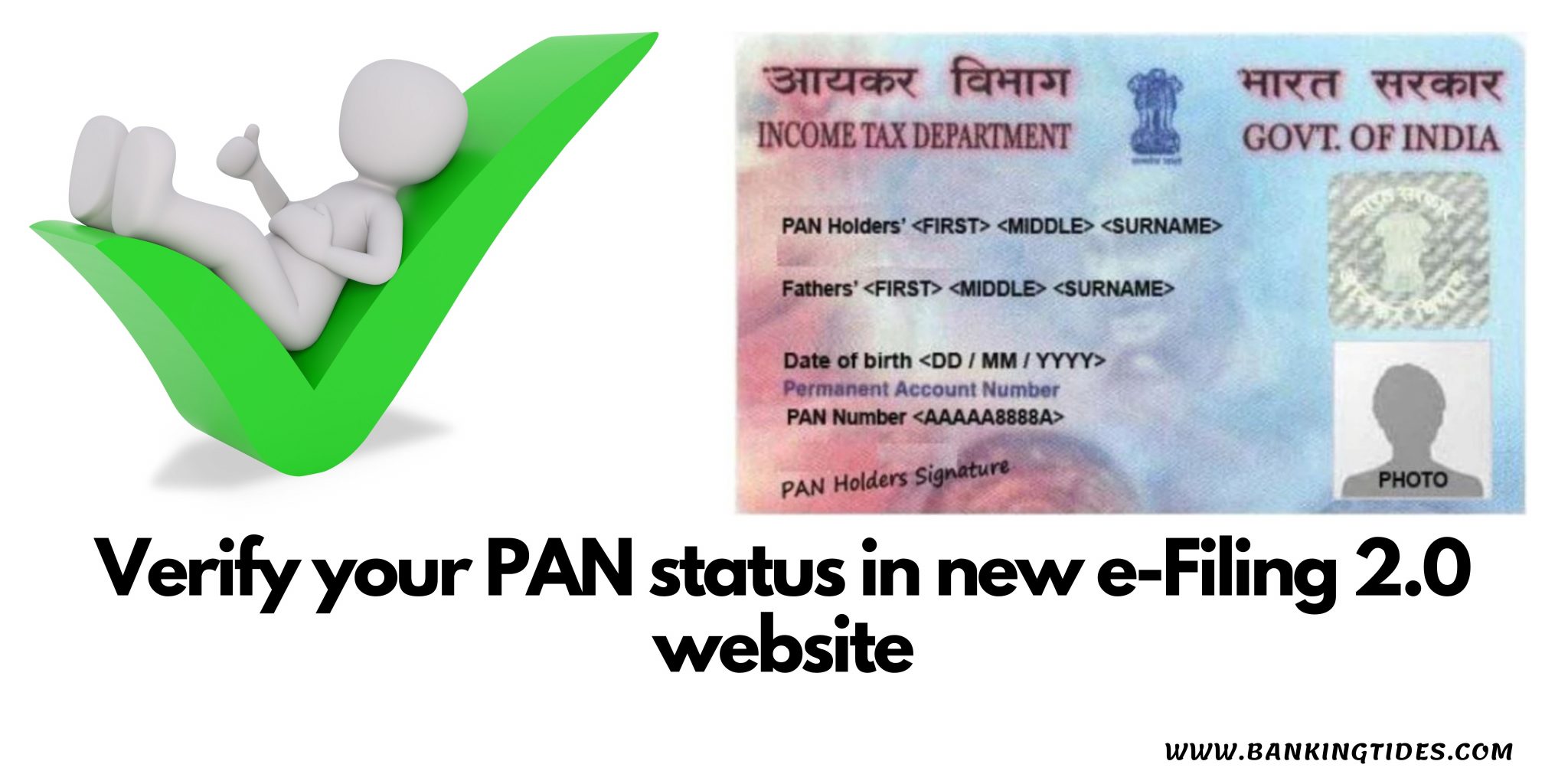 How to check your PAN status in new eFiling 2.0? Banking Tides