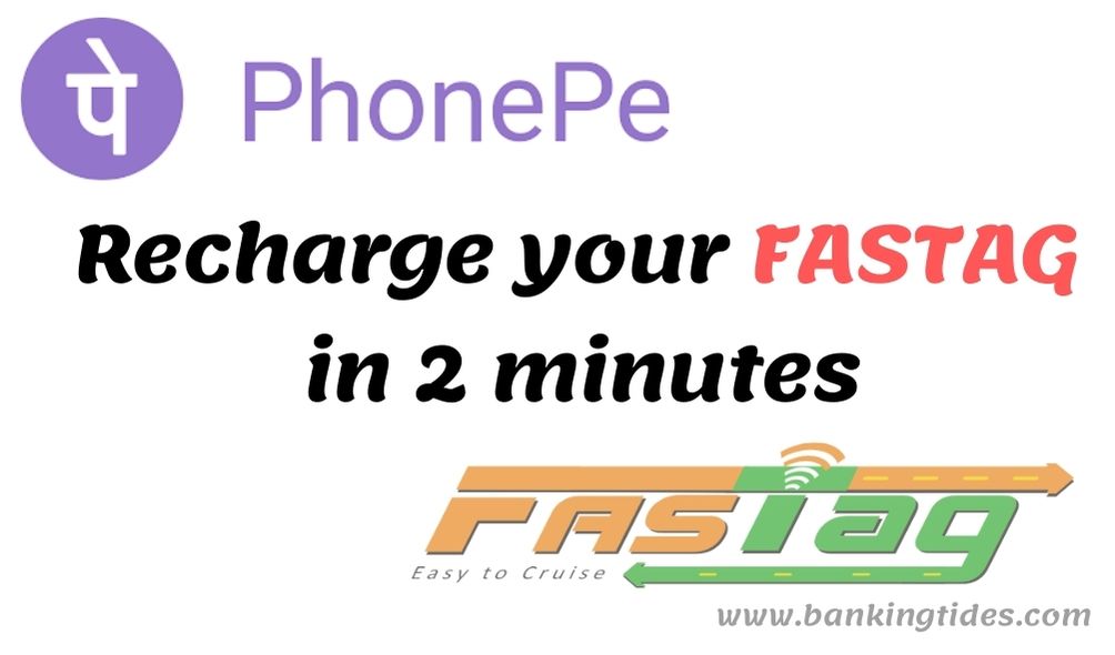 How to recharge your Fastag within 2 minutes? Banking Tides