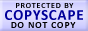 Protected by Copyscape Web Copyright Checker